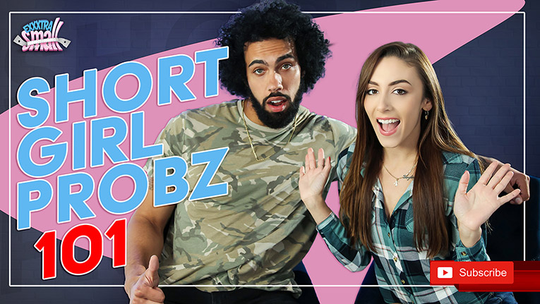Short Girl Probs